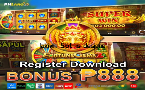lakiwin Slot is designed with the modern player in mind